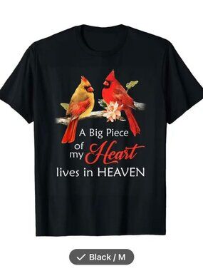 Ladies size Medium  T shirt A big piece of my heart lives in Heaven